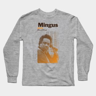 Mingus Long Sleeve T-Shirt